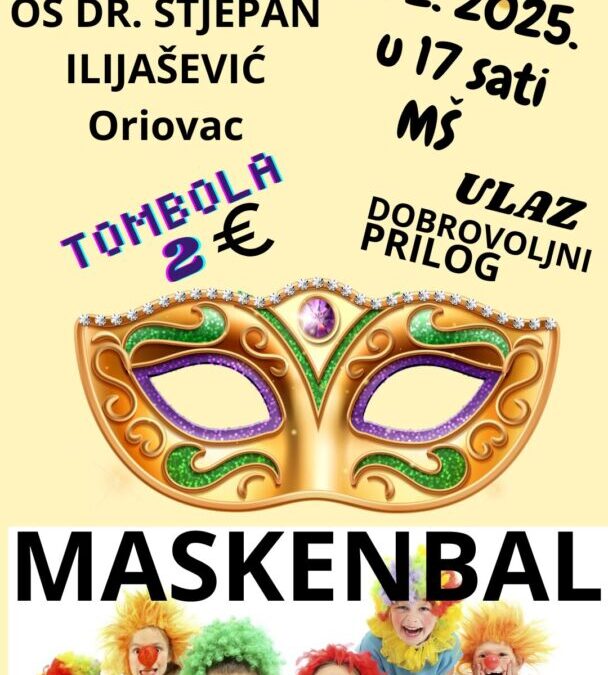 MASKENBAL U MŠ ORIOVAC