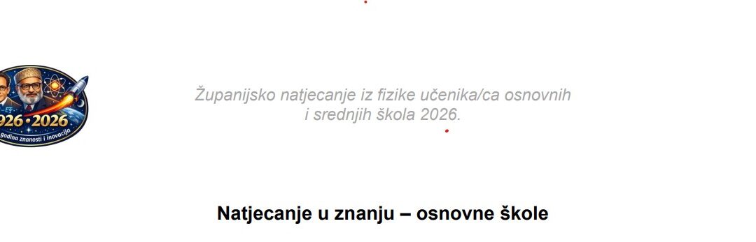ŽUPANIJSKO NATJECANJE IZ FIZIKE